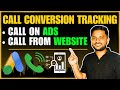 📞Phone Call Conversion Tracking in Google ads | Call Conversion Tracking Setup 2025