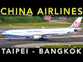 TRIP REPORT | CHINA AIRLINES🇹🇼| Airbus A330-300 | Taipei to Bangkok