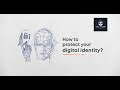 Protecting your Digital Identity: A Beginner's Guide