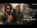 Dhurandhar Part 2 : Official Trailer | Ranveer Singh | Sanjay Dutt | Vicky Kaushal | Aditya Dhar 