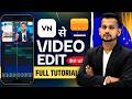 vn app se editing kaise kare | video editing kaise kare | vn video editor | video editing app