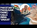Pahalgam Attack | India Temporarily Suspends Indus Water Treaty, Pakistan Calls India Unjust | N18V