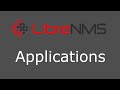 LibreNMS Applications