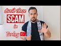 Avoid These Scams in Turkey |Vlog | Honest Opinion |Istanbul Scammers | Be Aware of Fraudsters |