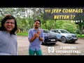 Jeep Compass 4x4 VS Tata Safari 2022 | Safari Owner drives Compass | Detailed comparison PART 1