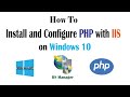 How to Install PHP with IIS on Windows 10 / Server 2026?