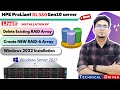 HP ProLiant DL380 Gen10 Server installation ( RAID Configuration + Windows Server 2022) LIVE DEMO✅
