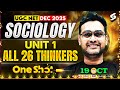 UGC NET Sociology Classes 2025 | UGC NET Sociology Unit 1 | All 26 Thinkers UGC NET Sociology |Manoj