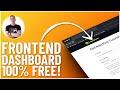Build A Simple WordPress Frontend Dashboard | 100% FREE TOOLS