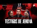 Los casos mas TURBIOS detrás de los testigos de Jehová