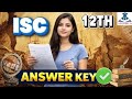 ISC 12th History Answer Key 2026 | Full Paper Solution 🔥ISC Class 12 History Answer Key 2026