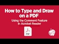How to Type and Draw on a PDF | The Comment Feature on Acrobat Reader