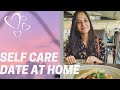A Self Care Date At Home ♥️