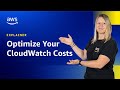 Optimizing Amazon CloudWatch Costs in Under 5 Minutes (Step-by-Step Guide)