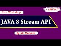 Java 8 Stream API Workshop By Mr. Mahesh | Online Training | Ashok IT.