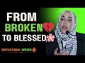 When Life Breaks You, Allah Rebuilds You  Yasmin MOGAHED A BEST SPEECH