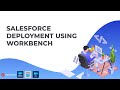 Ep 37 - Salesforce Deployment Using Workbench | Salesforce Workbench Tutorial | LSS By Algoworks