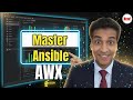 Master Ansible AWX: The Ultimate Guide to Graphical Interface \u0026 Automation!