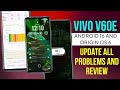 Vivo V60e Origin Os 6 Update Problems | Vivo V60e Android 16 \u0026 Origin Os 6 Update Full Review
