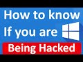 How to tell if your windows 10 or 11 computer has been hacked