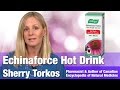 A. Vogel Echinaforce Extra Hot Drink with Author \u0026 Pharmacist Sherry Torkos