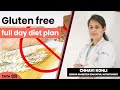 Gluten-free diet plan | Chhavi Kohli