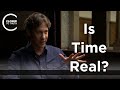 David Eagleman - Is Time Real?