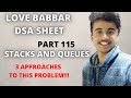 Longest valid parentheses | 3 approaches to this wonderful problem Love Babbar DSA sheet