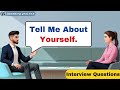 Tell Me About Yourself | English Interview Conversation | Common Question \u0026 Answers
