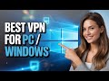Best VPN for PC (Windows) 2026 – Fastest \u0026 Safest Options!