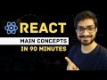 Learn React in 90 Minutes | React Main Concepts | React Crash Course 2022