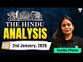 হিন্দু সংবাদপত্র বিশ্লেষণ | 2রা জানুয়ারী, 2026 | UPSC কারেন্ট অ্যাফেয়ার্স আজ | আস্থা ম্যাডাম