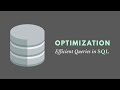 SQL Query Optimization - Tips for More Efficient Queries