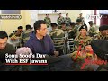 Sonu Sood's Special Meal With Border Security Force Soldiers [Watch In HD]