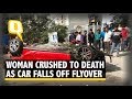 Car Falls Off Hyderabad Flyover, Crushes Woman Below | The Quint