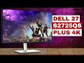 Dell 27 Plus (S2725QS): Everything You Need To Know! (4K | IPS | 120Hz)