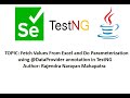 Fetch Values From Excel and Do Parameterization using @DataProvider annotation in TestNG