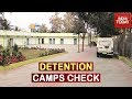 Detention Camps Check: India Today Traces Insides Of Detention Centre In Assam | Watch Report