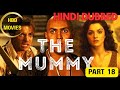 The Mummy Last part 18