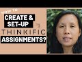 How to Create \u0026 Set Up Assignments in Thinkfiic?