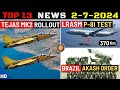 Indian Defence Updates : Tejas MK2 Rollout,Brazil Akash Order,LRASM for P-8I,Army Apache Delivery