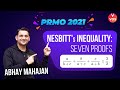 PRMO 2021 - Nesbitt's Inequality | Multiple Proofs | Maths Olympiad 2021 | Abhay Mahajan | Vedantu