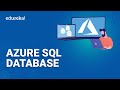 Azure SQL Database | Deploying a SQL Database on Azure | Microsoft Azure Training | Edureka