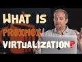 What is Proxmox Virtualization?