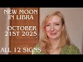 New Moon in Libra October 21st 2025 horoscope ALL 12 SIGNS