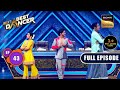 India's Best Dancer Season 3 | Dance Ka Triple Dhamaal | Ep 43 | FE | 2 September 2023
