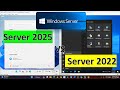 Windows Server 2025 VS windows Server 2022 | GUI, Feature, OS version | Which one is better and Why