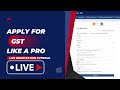 Mastering GST Registration: A Step-by-Step Guide with Live Demo