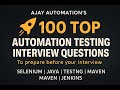 ✅ 100 Must-Know Selenium Java Automation Interview Questions (2025) 🔥| Ajay Automation