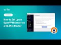 How to Set Up an OpenVPN Server on a GL.iNet Router